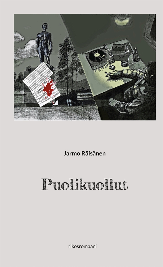 Puolikuollut: rikosromaani