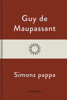 Simons pappa (e-bok) av Guy de Maupassant