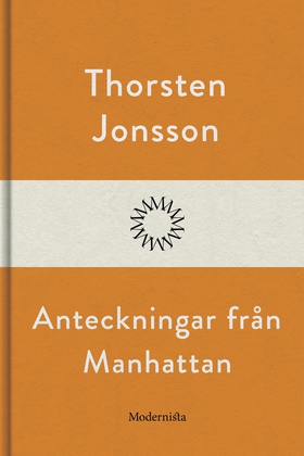 Anteckningar från Manhattan (e-bok) av Thorsten