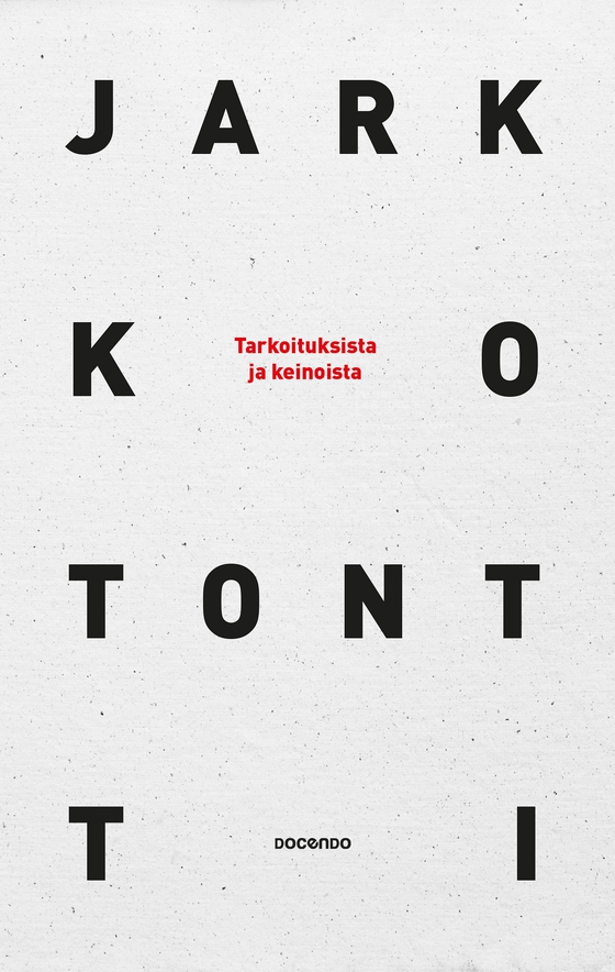 Tarkoituksista ja keinoista