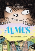 Almus: Tännetuloa terve