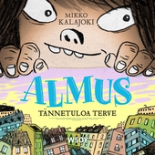 Almus: Tännetuloa terve