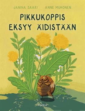 Pikkukoppis eksyy äidistään (e-bok) av Janina S