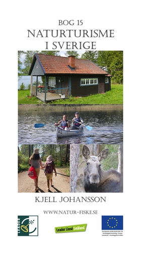 Naturturisme i Sverige (e-bok) av Kjell Johanss