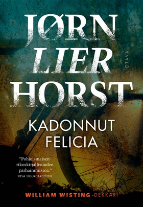 Kadonnut Felicia (e-bok) av Jørn Lier Horst