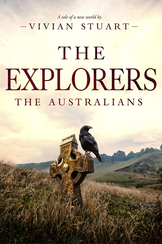 The Explorers: The Australians 7