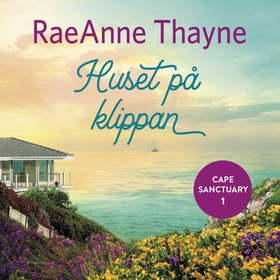 Huset på klippan (ljudbok) av RaeAnne Thayne