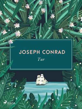 Tur (e-bok) av Joseph Conrad