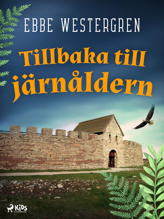 Tillbaka till järnåldern