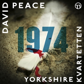 1974 (ljudbok) av David Peace