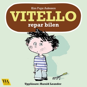 Vitello repar bilen (ljudbok) av Kim Fupz Aakes