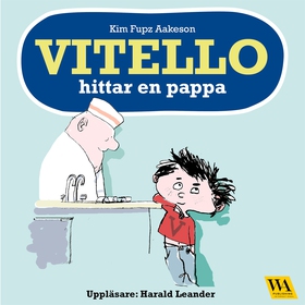 Vitello hittar en pappa (ljudbok) av Kim Fupz A