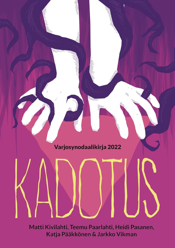 Kadotus: Varjosynodaalikirja 2022