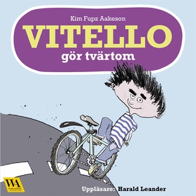 Vitello gör tvärtom (ljudbok) av Kim Fupz Aakes