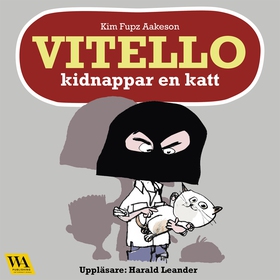 Vitello kidnappar en katt (ljudbok) av Kim Fupz