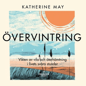 Övervintring (ljudbok) av Katherine May