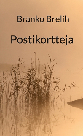 Postikortteja (e-bok) av Branko Brelih