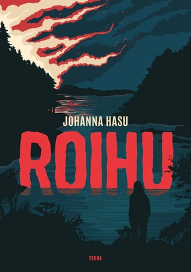 Roihu (e-bok) av Johanna Hasu