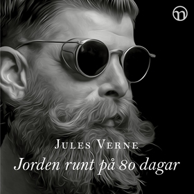 Jorden runt på 80 dagar (ljudbok) av Jules Vern