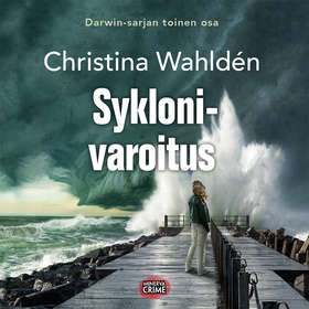 Syklonivaroitus (ljudbok) av Christina Wahldén