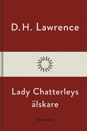 Lady Chatterleys älskare (e-bok) av D. H. Lawre