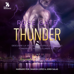 Thunder: Descubre la verdadera fuerza del truen