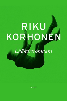 Lääkäriromaani (e-bok) av Riku Korhonen