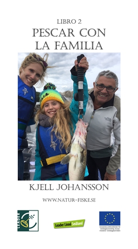 Pescar con la familia (e-bok) av Kjell Johansso