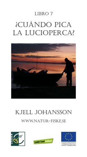 Cuándo pica la lucioperca (e-bok) av Kjell Joha