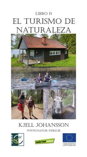 El turismo de naturaleza (e-bok) av Kjell Johan