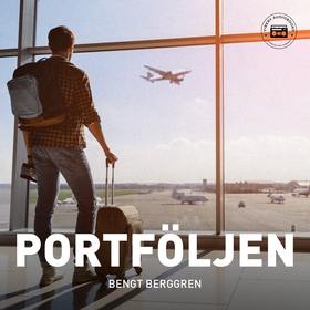 Portföljen (ljudbok) av Bengt Berggren