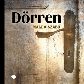 Dörren (ljudbok) av Magda Szabó