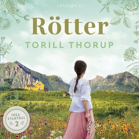 Rötter (ljudbok) av Torill Thorup