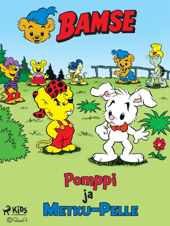 Bamse - Pomppi ja Metku-Pelle