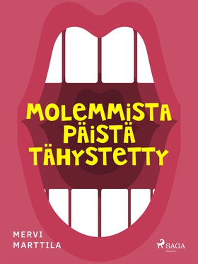 Molemmista päistä tähystetty (e-bok) av Mervi M