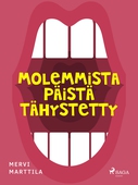 Molemmista päistä tähystetty