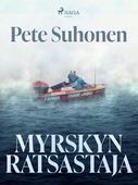 Myrskyn ratsastaja – romaani seikkailija Seppo Murajasta