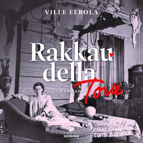 Rakkaudella, Tove. Romaani (ljudbok) av Ville E