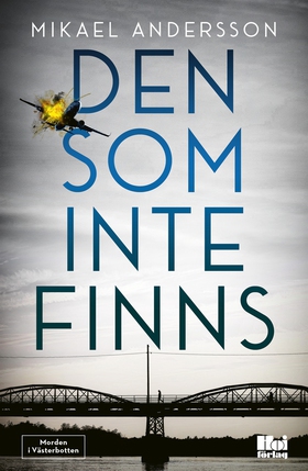 Den som inte finns (e-bok) av Mikael Andersson