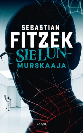 Sielunmurskaaja (e-bok) av Sebastian Fitzek