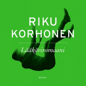 Lääkäriromaani (ljudbok) av Riku Korhonen