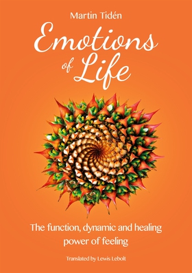 Emotions of life: The function, dynamic and hea