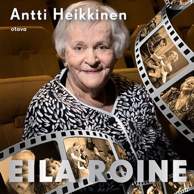 Eila Roine (ljudbok) av Antti Heikkinen