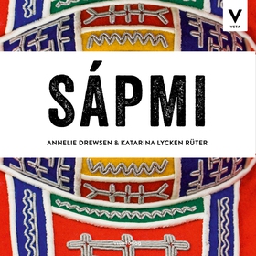 Vilja veta - Sápmi (ljudbok) av Annelie Drewsen