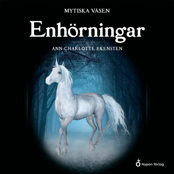 Mytiska väsen - Enhörningar