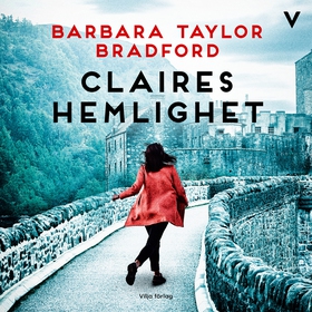 Claires hemlighet (ljudbok) av Barbara Taylor B
