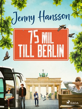 75 mil till Berlin (e-bok) av Jenny Hansson
