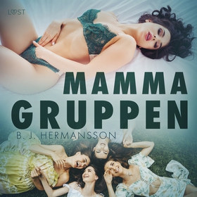 Mammagruppen - erotisk novell (ljudbok) av B. J