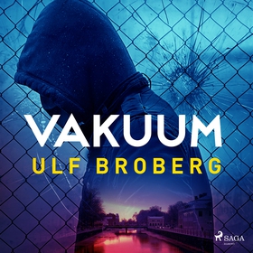 Vakuum (ljudbok) av Ulf Broberg