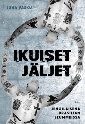 Ikuiset jäljet (e-bok) av Juha Vasku